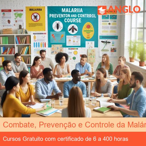 Combate, Prevenção e Controle da Malária